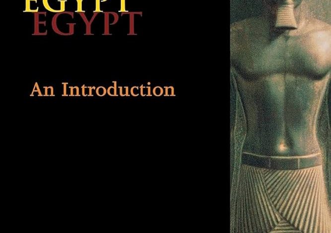 Introduction And History of Egypt