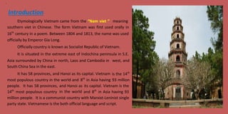 Introduction And History of Vietnam