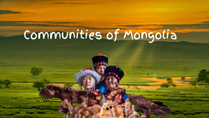 Communities Of Mongolia: Unveiling Rich Cultural Diversity