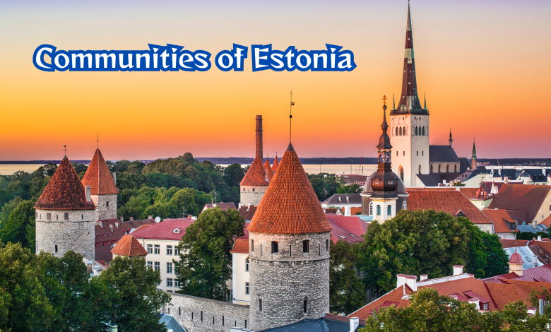 Communities of Estonia: Discover Unique Cultural Tapestry